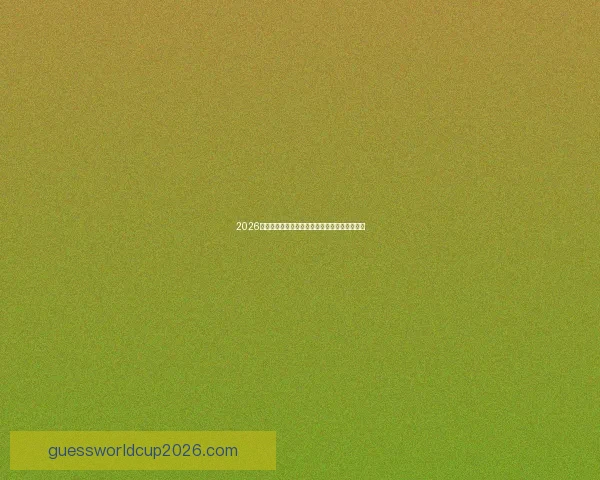 2026世界杯最佳球员引领赛场风采展现非凡竞技魅力